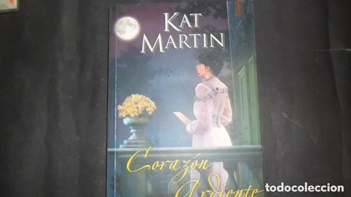 Libros: Coraz&oacute;n ardiente - Kat Martin - Foto 1