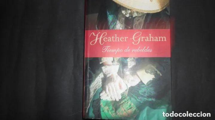 Libros: Tiempo de rebeldes - Heather Graham - Foto 2