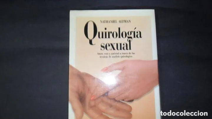 Libros: Quirolog&iacute;a sexual - Nathaniel Altman - Foto 1
