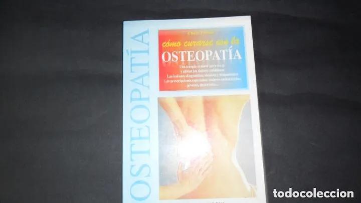 Libros: Como Curarse Con La Osteopatia - Claire Pinson - Foto 1