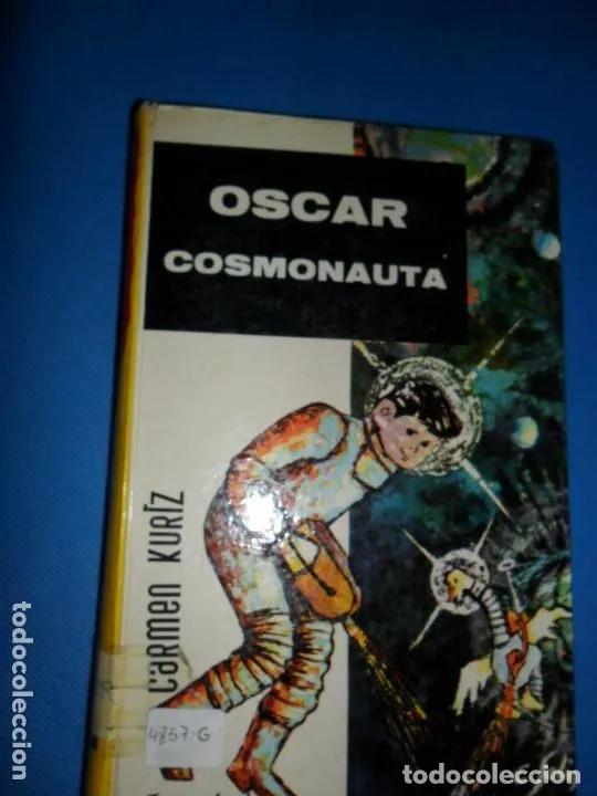 Libros: &Oacute;scar Cosmonauta - Carmen Kurtz - Foto 1