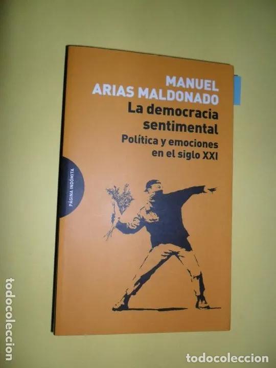 Libros: La democracia sentimental - Manuel Arias Maldonado - Foto 1