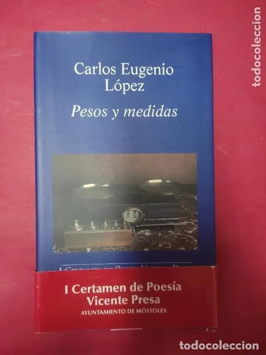 Libros: Pesos y medidas - Carlos Eugenio L&oacute;pez Guar&iacute;n - Foto 1