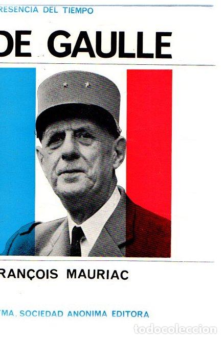 Libros: De Gaulle - Mauriac, Fran&ccedil;ois - Foto 1