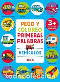 Libros: Veh&iacute;culos. Pego y coloreo primeras palabras. - Foto 1