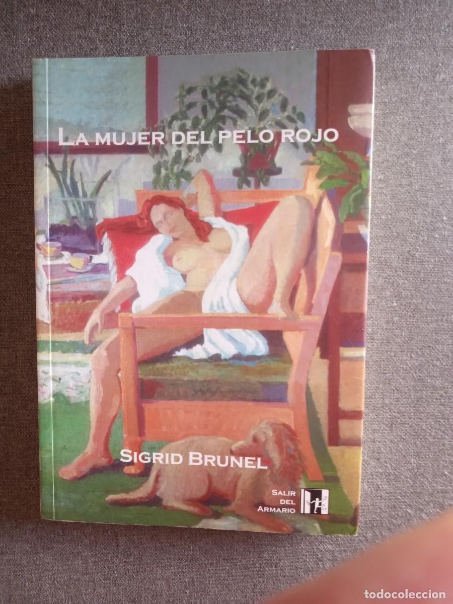 Libros: LA MUJER DEL PELO ROJO, Sigrid Brunel - Foto 1