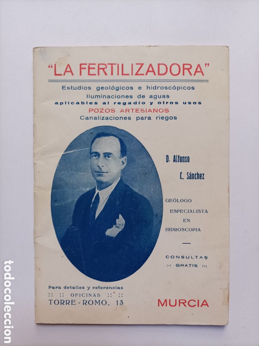 Libros: LA FERTILIZADORA. ADOLFO, S&Aacute;NCHEZ. MURCIA. - Foto 1