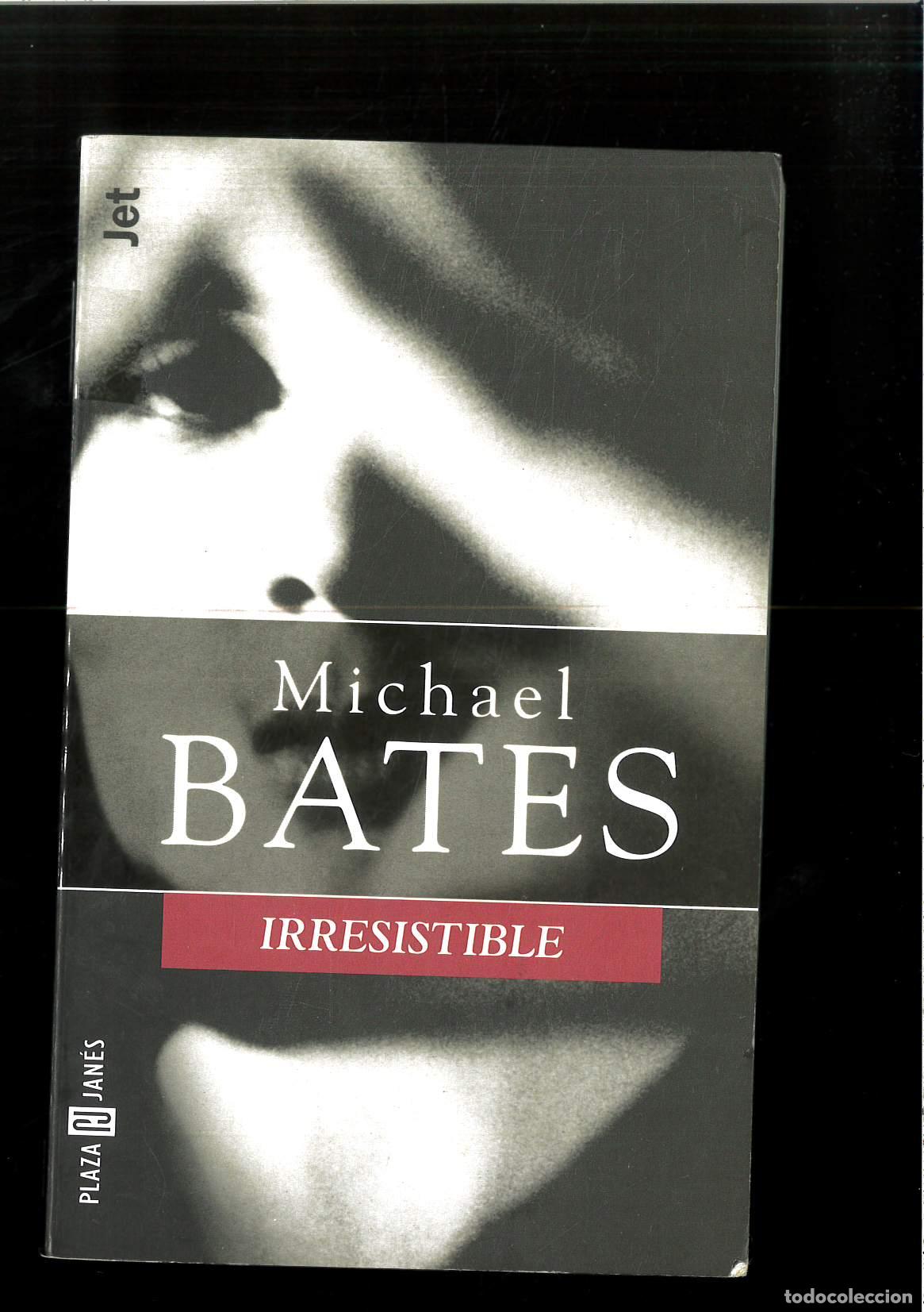 Libros: Irresistible (Spanish Edition) - Michael Bates - Foto 1