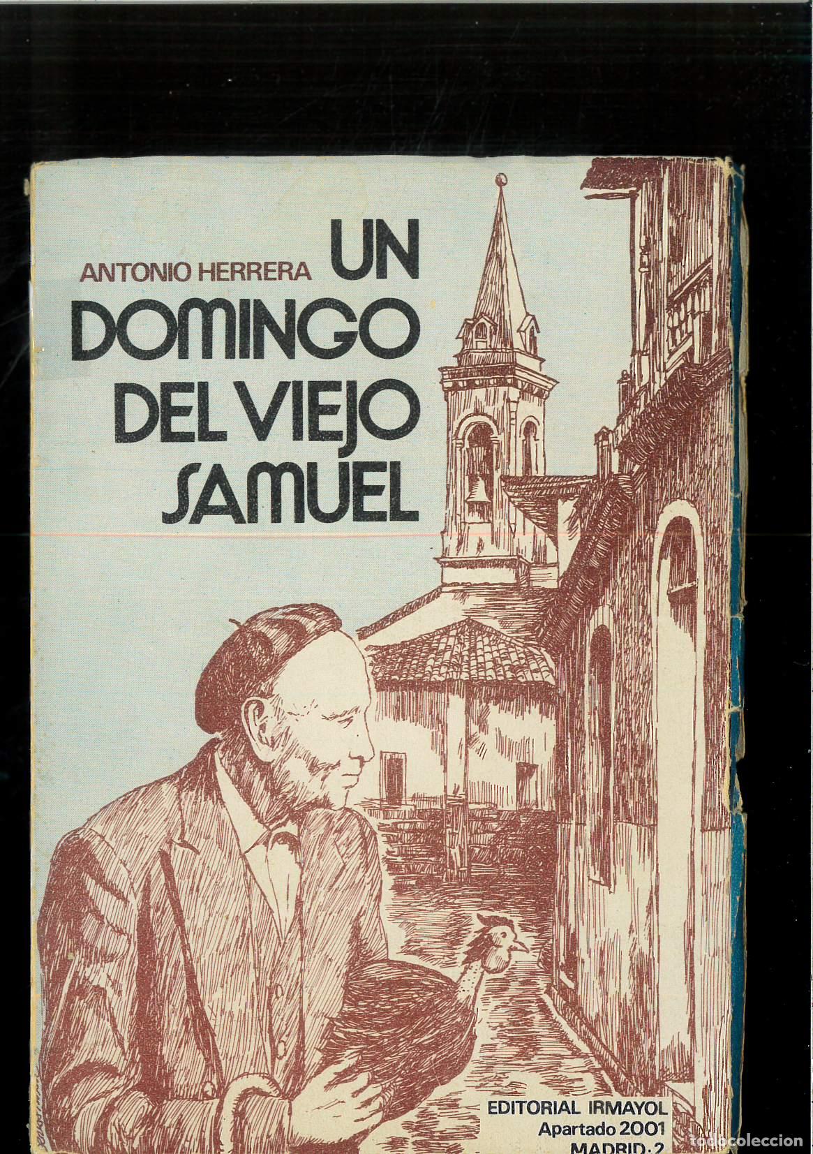 Libros: Un domingo del viejo Samuel - Antonio Herrera Casado - Foto 1