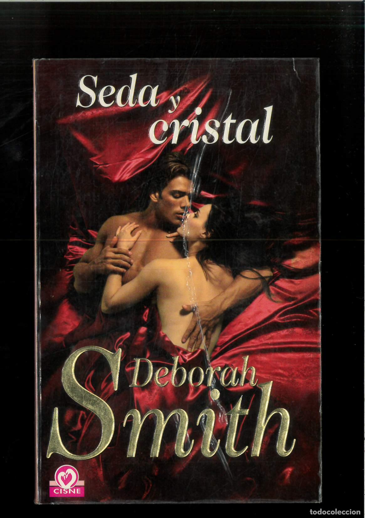Libros: Seda y cristal/ Silk and Stone: 2 - Smith, Deborah - Foto 1