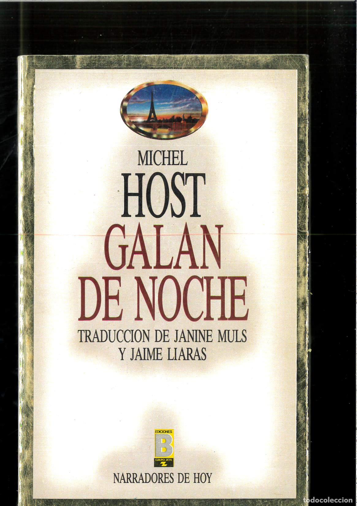 Libros: GAL&Aacute;N DE NOCHE - Michael Host - Foto 1