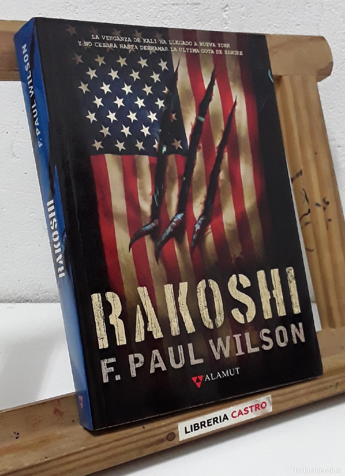 Libros: Rakoshi - F. Paul Wilson. - Foto 1