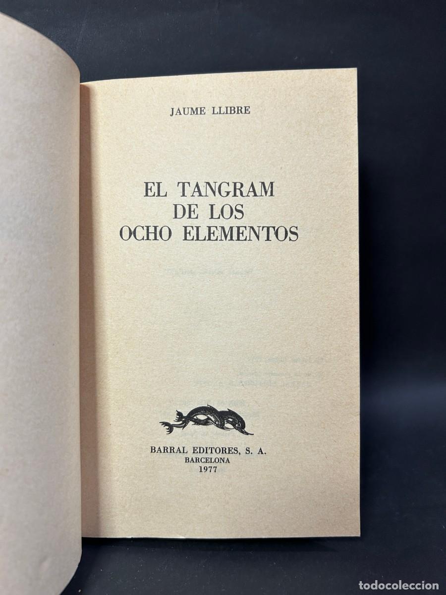 Libros: JAUME LLIBRE - EL TANGRAM DE LOS OCHO ELEMENTOS - 1977 - Foto 2