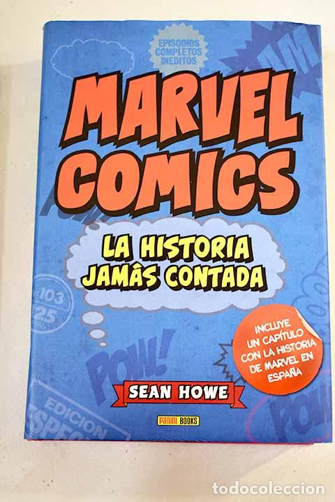 Libros: Marvel Comics: la historia jam&aacute;s contada.- Howe, Sean - Foto 1