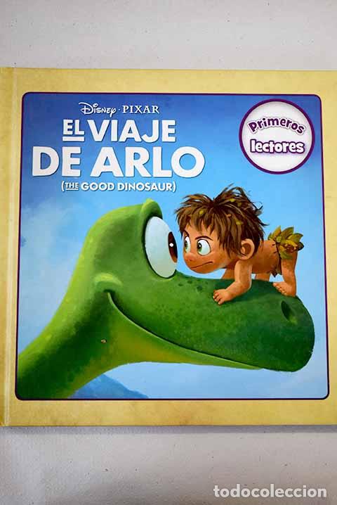 Libros: El viaje de Arlo: (the good dinosaur) - Foto 1