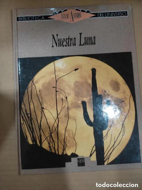 Libros: Nuestra luna - Isaac Asimov - Foto 1