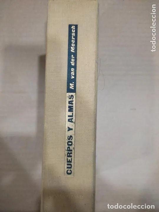 Libros: Cuerpos y almas - M. van der Meersch - Foto 2