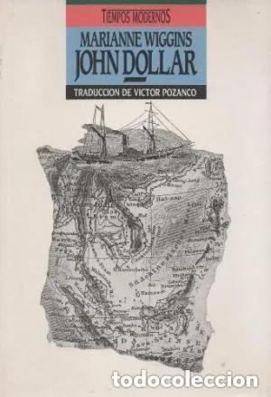 Libros: John Dollar - Wiggins, Marianne - Foto 3