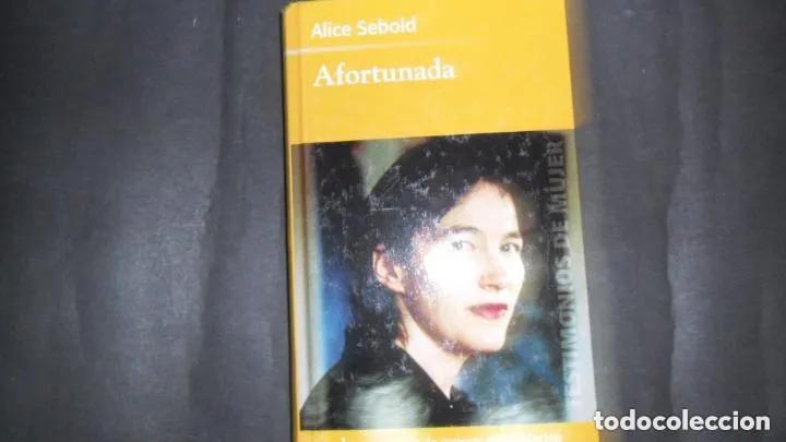 Libros: Afortunada, Alice Sebold, ed. RBA - Alice Sebold - Foto 1