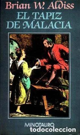 Libros: Tapiz de Malacia, El - Brian W. Aldiss - Foto 1