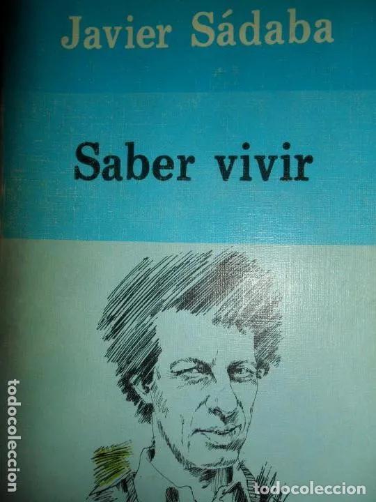 Libros: Saber vivir, Javier S&aacute;daba, ed. Libertarias - Javier S&aacute;daba - Foto 3
