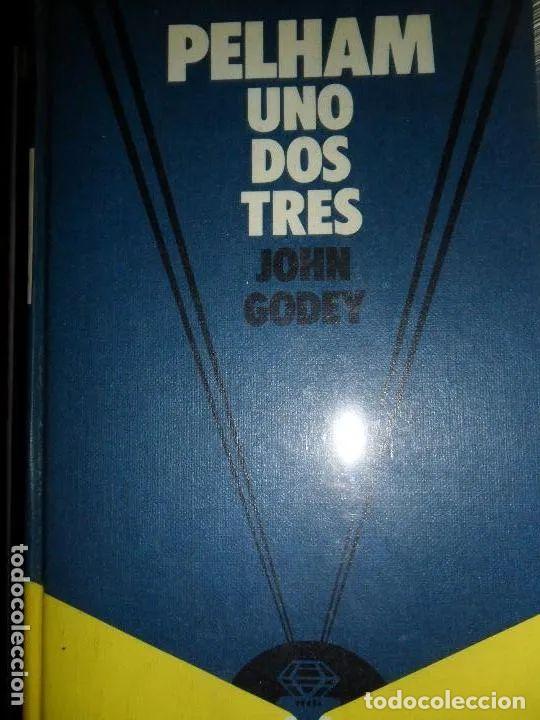 Libros: pelham, Uno, dos, tres, John Godey, ed. C&iacute;rculo de Lectores - John Godey - Foto 1