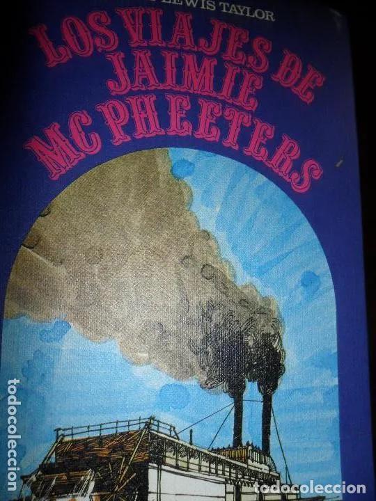 Libros: Los viajes de Jaime Mc Pheters, ed. C&iacute;rculo de Lectores - Robert Lewis - Foto 1