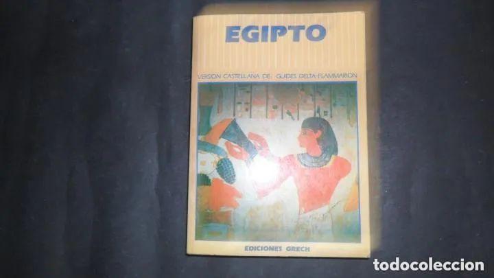 Libros: Egipto, Versi&oacute;n castellana de: Guides Delta-Flammarion, ed. Grech - Foto 1