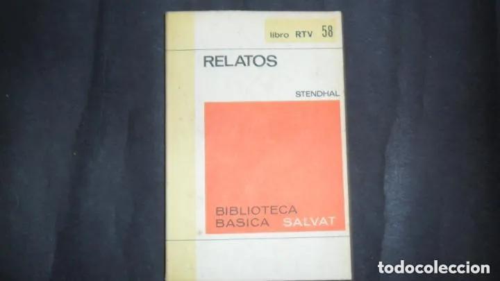 Libros: Relatos, Stendhal, ed. Biblioteca B&aacute;sica Salvat - Stendhal - Foto 2