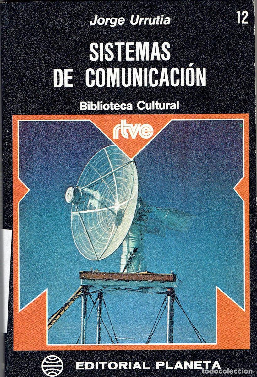 Libros: FT0340. Libro: Sistemas de comunicacion. Autor: Jorge Urrutia - Foto 1