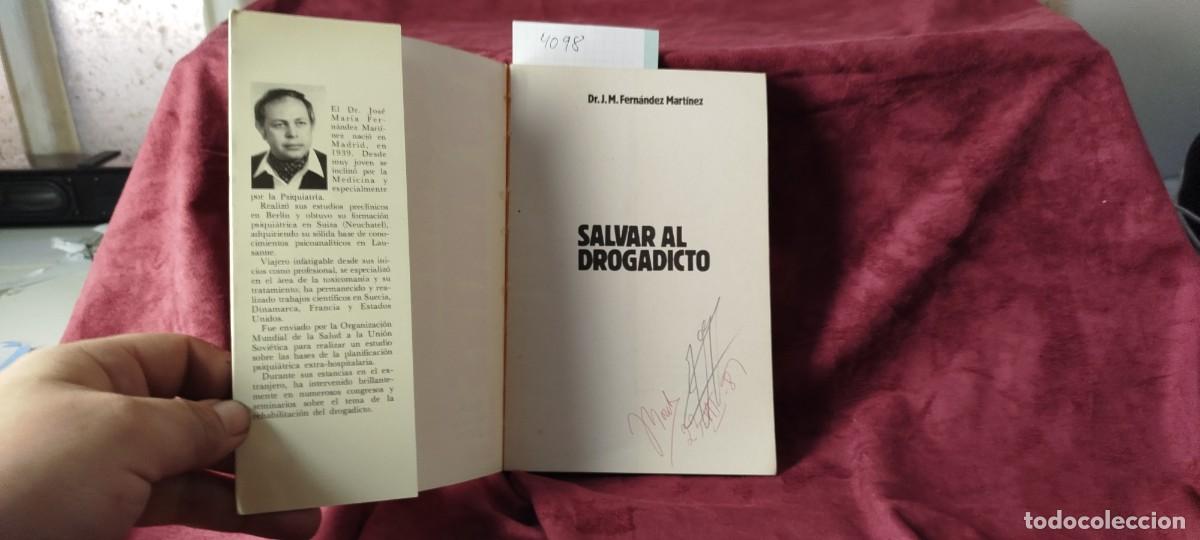 Libros: SALVAR AL DROGADICTO - DR. J. M. FERNANDEZ MARTINEZ - Foto 2