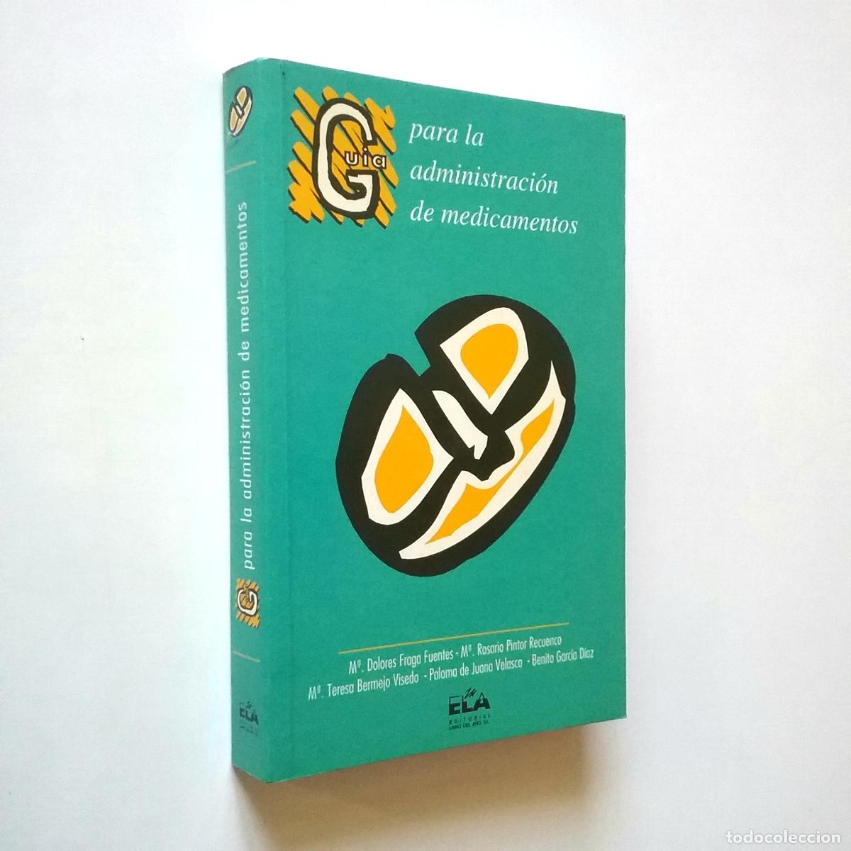 Libros: VV. AA. - Gu&iacute;a para la administraci&oacute;n de medicamentos - Foto 1