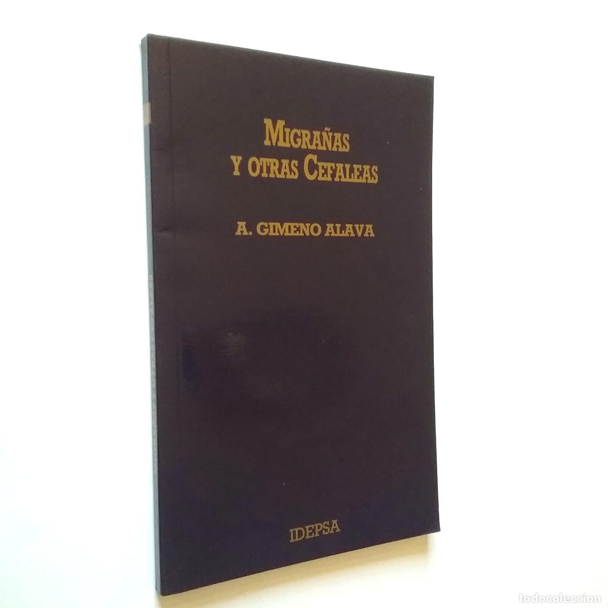 Libros: A. Gimeno &Aacute;lava - Migra&ntilde;as y otras cef&aacute;leas - Foto 1