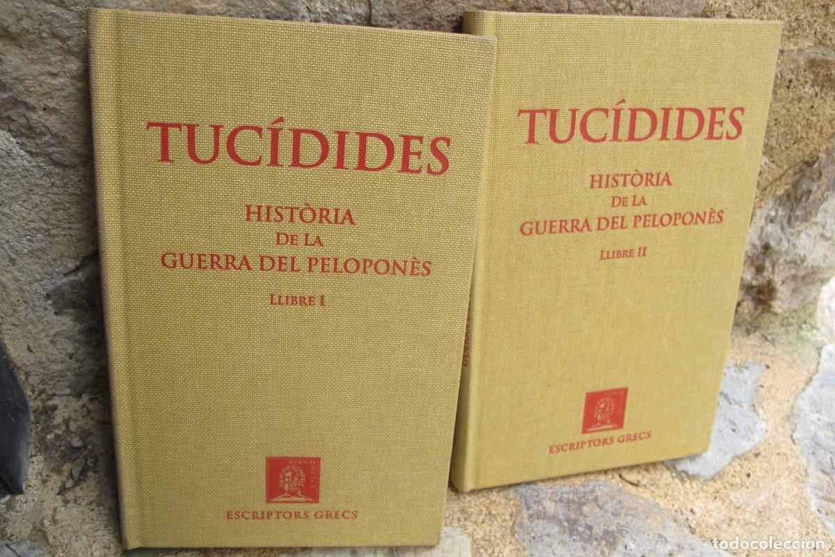 Libri di seconda mano: HISTORIA DE LA GUERRA DEL PELOPONES. TUCIDIDES. LLIBRE I i II ESCRIPTORS GRECS F. BERNAT METGE