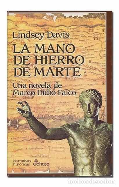 Libros: La mano de hierro de Marte - Lindsey Davis - Foto 1