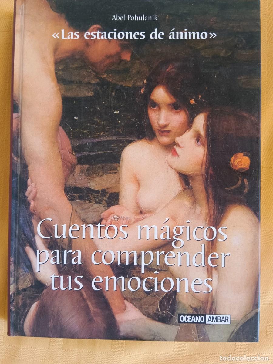 Libros: CUENTOS MAGICOS PARA COMPRENDER TUS EMOCIONES - Abel Pohulanik - Foto 1