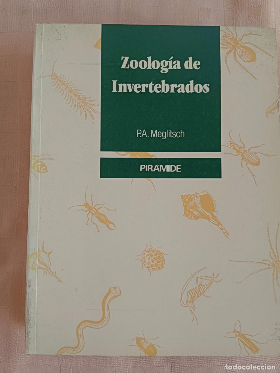 Libros: ZOOLOGIA DE INVERTEBRADOS - P. A. Meglitsch - Foto 1