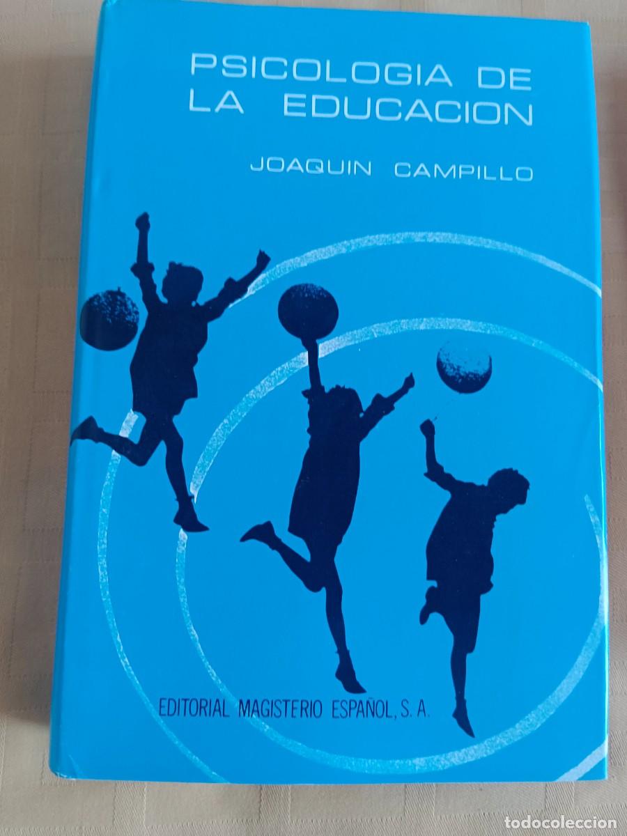 Libros: PSICOLOGIA DE LA EDUCACION - Joaquin Campillo - Foto 1