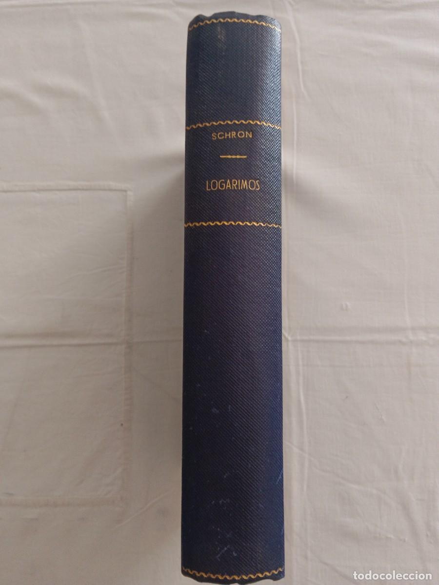 Libros: TABLA DE LOGARITMOS - L. Schr&ouml;n - Foto 1