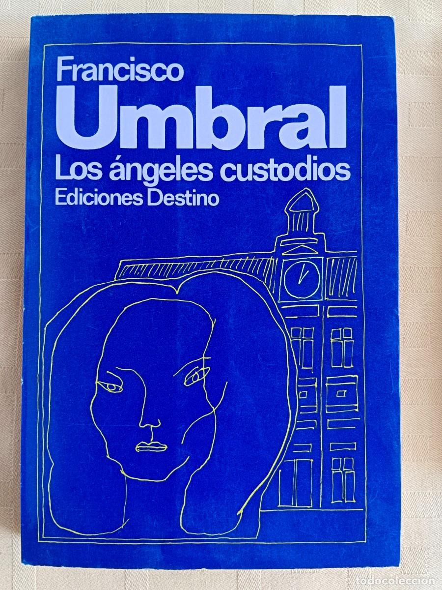 Libros: LOS ANGELES CUSTODIOS - Francisco Umbral - Foto 1