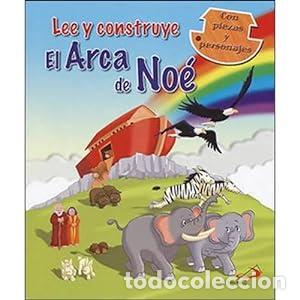 Libros: LEE Y CONSTRUYE EL ARCA DE NO&Eacute;. CON PIEZAS Y PERSONAJES. - Foto 1