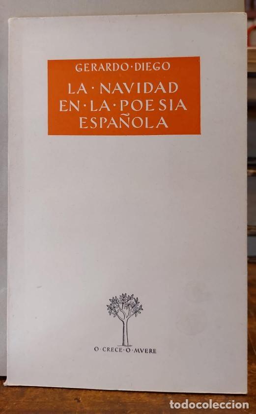 Libros: LA NAVIDAD EN LA POESIA ESPA&Ntilde;OLA. - DIEGO, Gerardo. - Foto 1