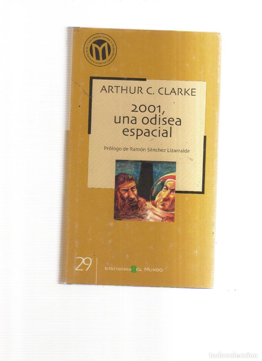 Libros: 2001UNA ODISEA ESPECIAL ARTHUR C.CLARKE - Foto 1