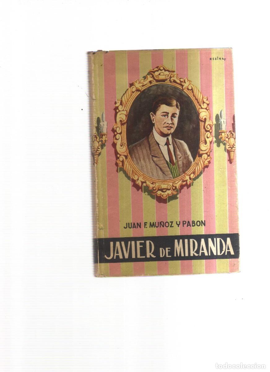 Libros: JAVIER DE MIRANDA JUAN U&Ntilde;OZ Y PABONF,M - Foto 1
