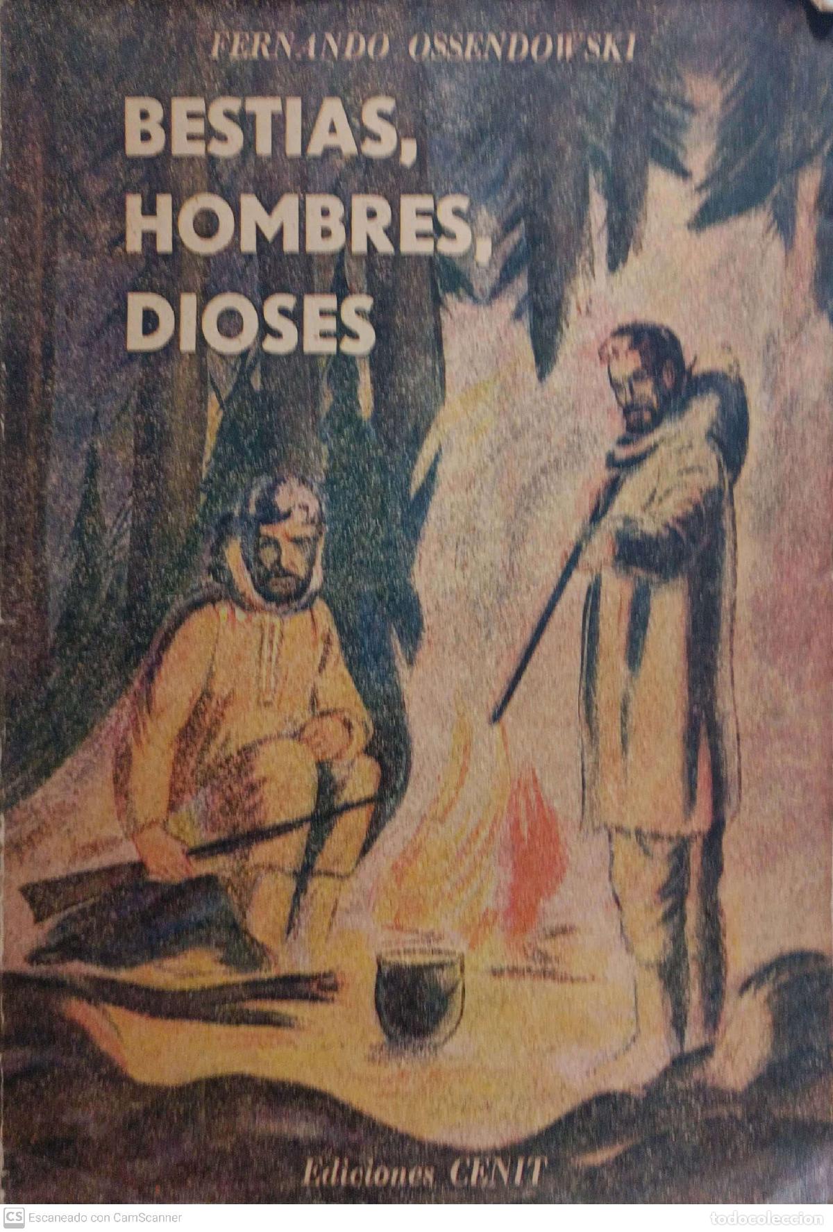 Libros: Bestias, Hombres, Dioses - Fernando ossendowski - Foto 1