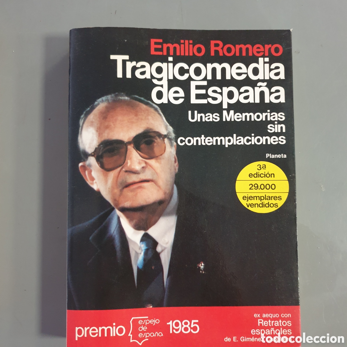 Libros: Tragicomedia de Espa&ntilde;a EMILIO ROMERO - Foto 1