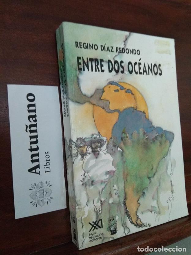 Libros: Entre Dos Oce&aacute;nos - Foto 1