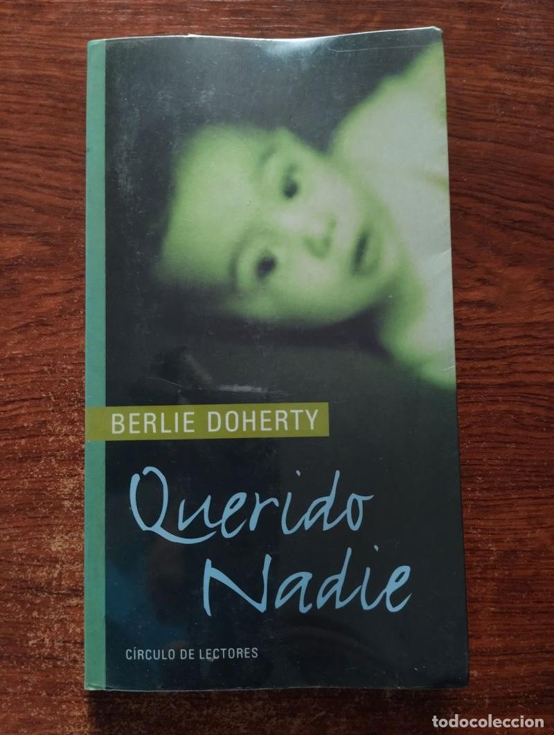 Libros: Querido Nadie - Berlie Doherty - Foto 1