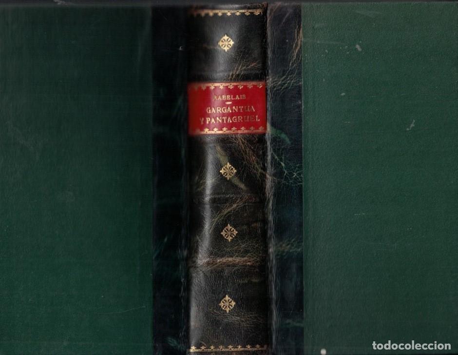 Libros: GARGANTUA Y PANTAGRUEL. - Rabelais. - Foto 2