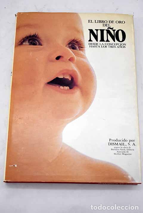 Libros: El libro de oro del ni&ntilde;o: seg&uacute;n la obra de Barbara Nash - Foto 1